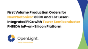 OpenLight Begins Production for 800G and 1.6T Laser-Integrated PICs