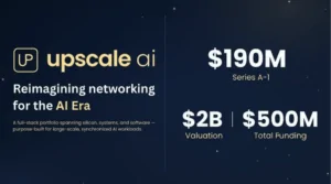 Upscale AI Secures $190 Million for Data Center Networking for AI