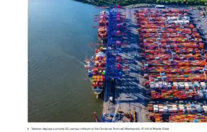 DT and Ericsson Bring Private 5G to Hamburg Container Terminal