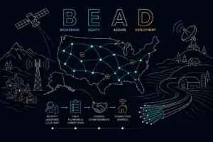 NTIA Opens BEAD Savings to Cover Newly Identified Unserved Locations