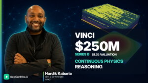 Vinci Raises $250M at $1.5B Valuation for Continuous Physics Reasoning